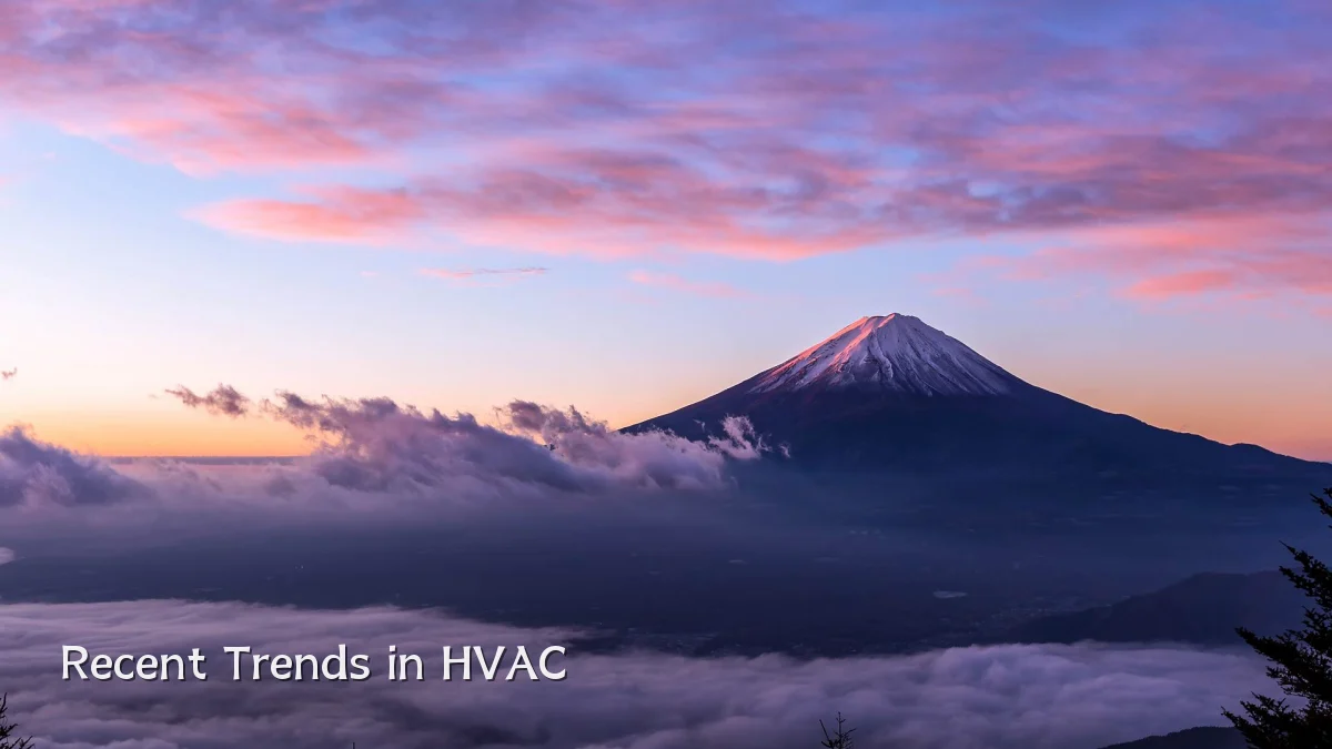 Recent Trends in HVAC